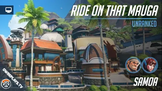 Ride on that Mauga | OWReplays — Share Overwatch Replay Codes