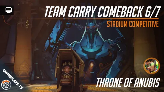 Team Carry Comeback 6/7 | OWReplays — Share Overwatch Replay Codes