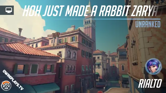 HoH just made a rabbit Zarya diff | OWReplays — Share Overwatch Replay ...