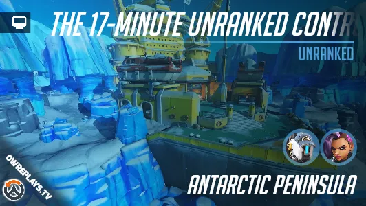 The 17-Minute Unranked Control Game | OWReplays — Share Overwatch ...