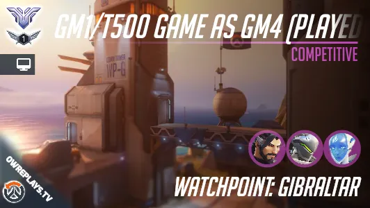GM1/T500 Game as GM4 (played against Jay3) | OWReplays — Share ...
