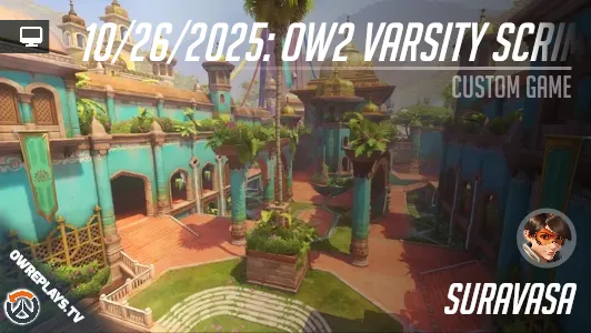 10/26/2025: OW2 Varsity Scrim Map 3 | OWReplays — Share Overwatch ...